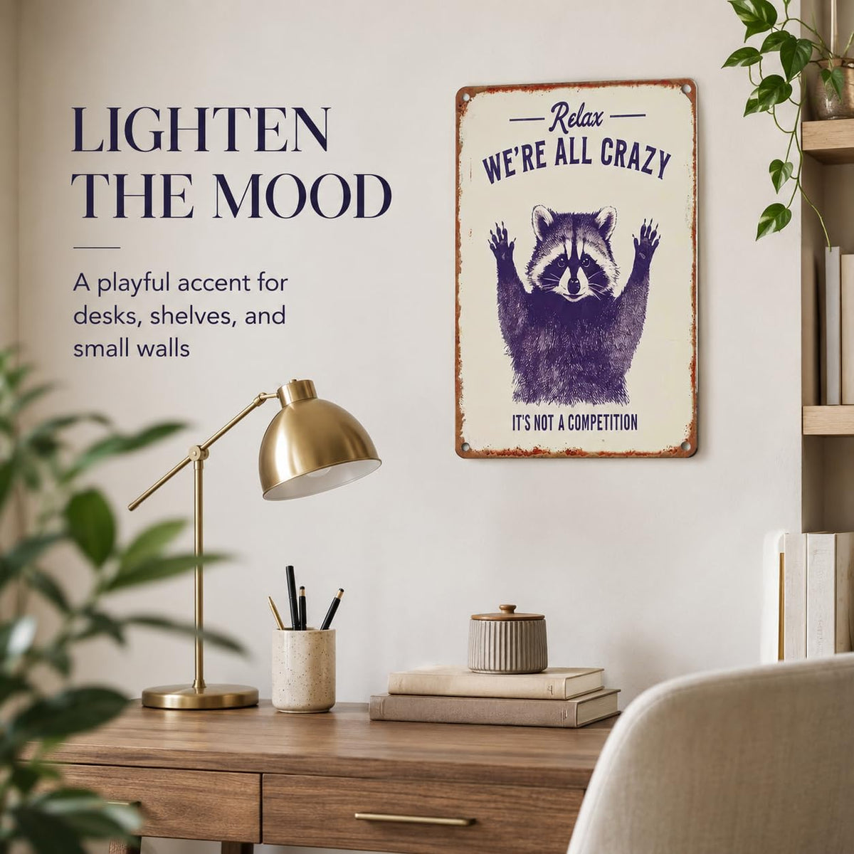 Relax We're All Crazy Raccoon Metal Sign 8x12 Inch, Funny Garage Decor