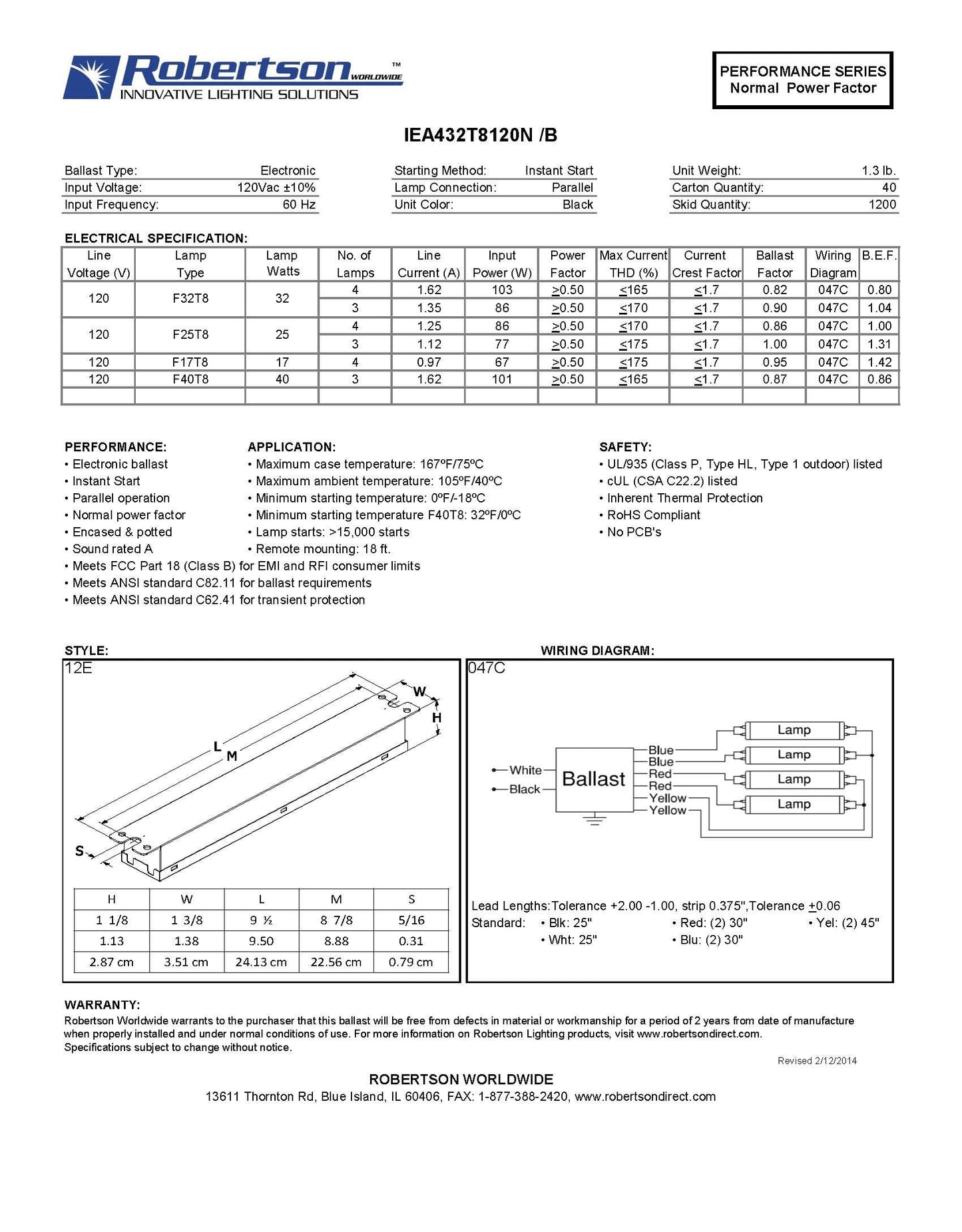 Robertson IEA432T8120N (3P20135) Electronic Fluorescent Ballast, for 3 or 4 T8 Fluorescent lamps between 17W-32W (F17T8 through F32T8) or 3 F40T8 Lamps, Instant Start, 120V (Qty 1)