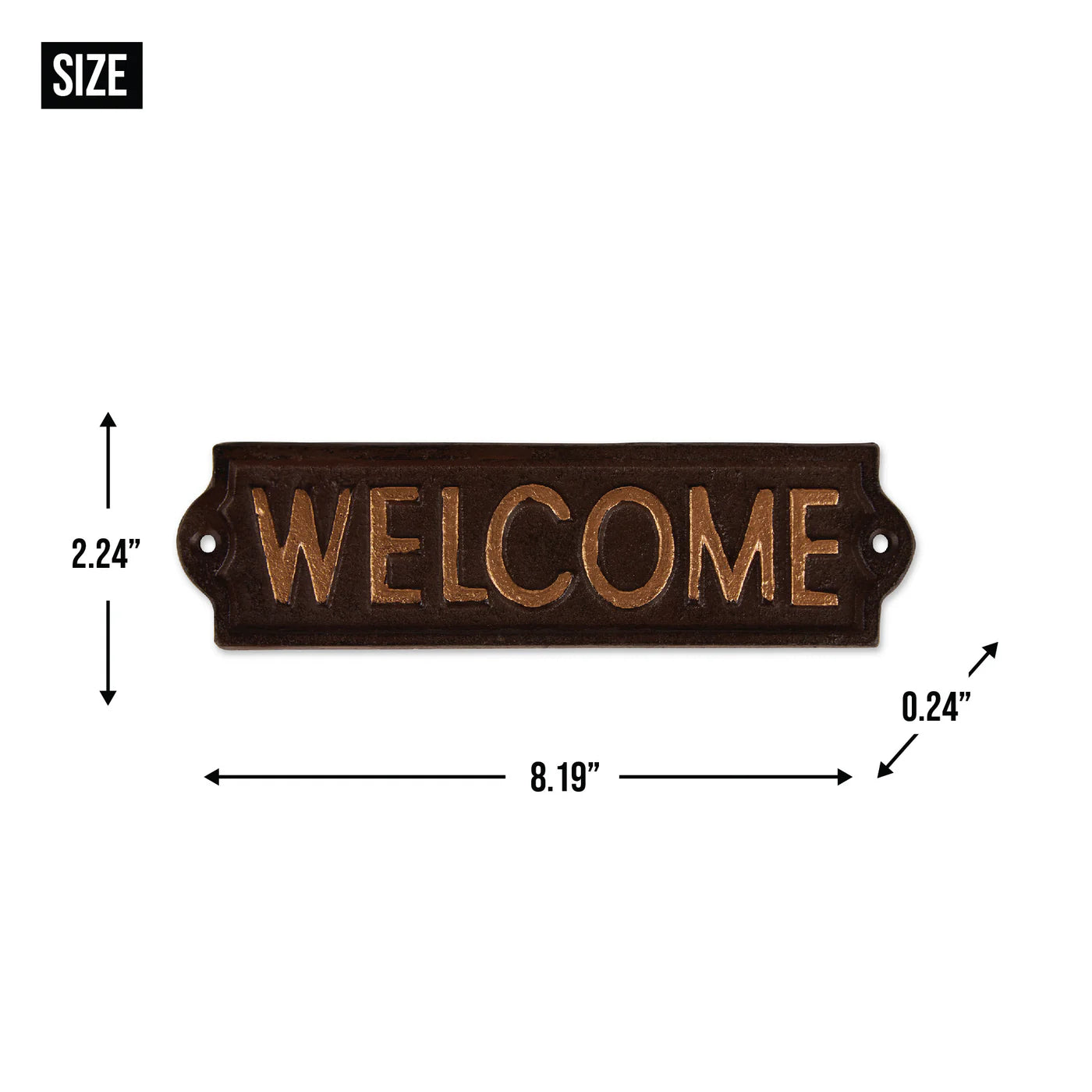 WELCOME CAST IRON SIGN
