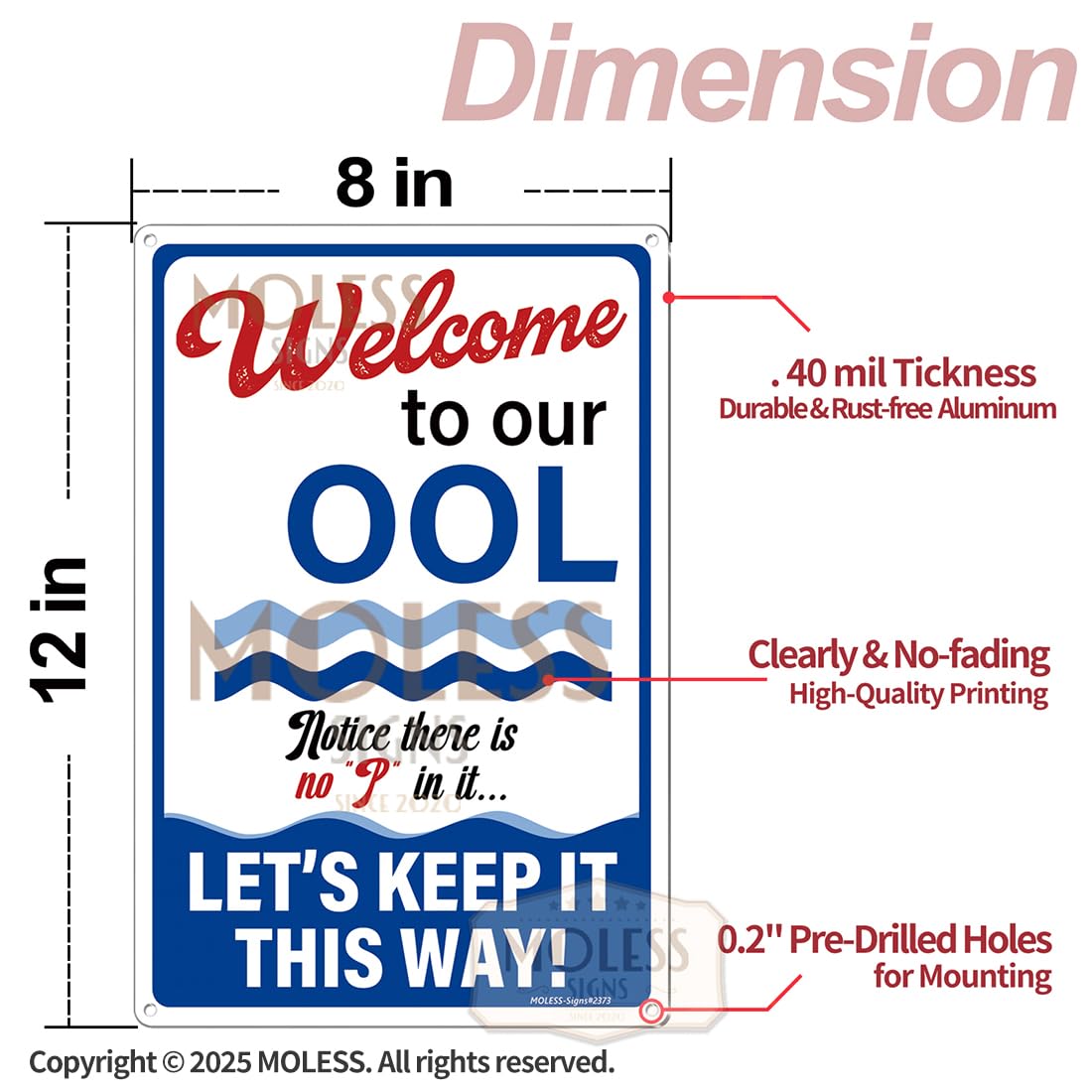 MOLESS 2 Pack Pool Signs – 12x8 Inch Welcome To Our Ool & Funny Pool Rules Sign Safety, Durable 0.040 Aluminum, Easy to Mount, PSP-2401