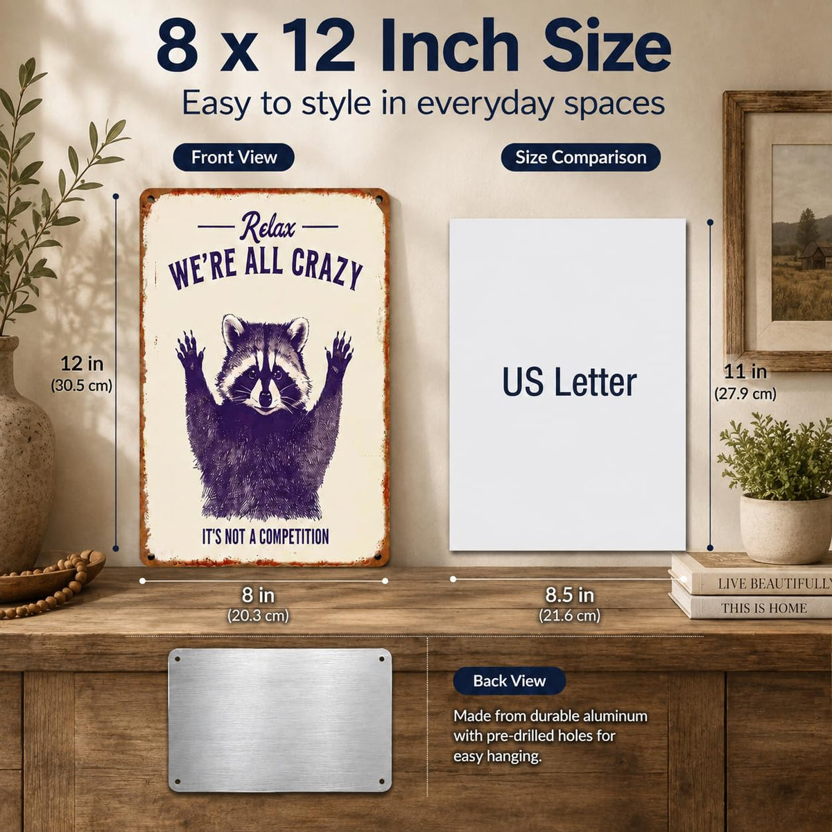 Relax We're All Crazy Raccoon Metal Sign 8x12 Inch, Funny Garage Decor