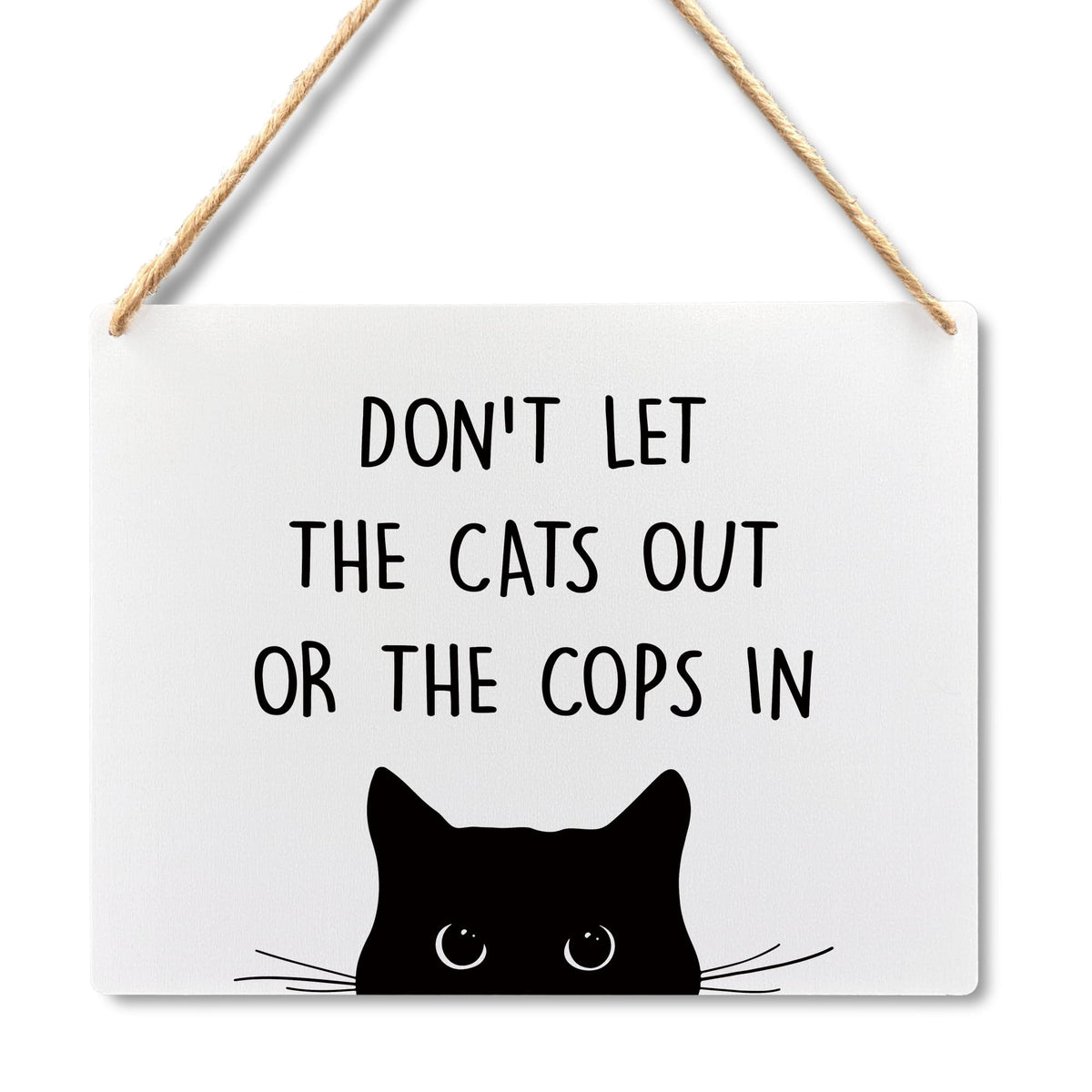 Wall Pediments Cat Welcome Sign,Don't Let the Cats Out or the Cops in Sign,Cat Hanging Welcome Sign for Front Door,Cat Decor,Cat Gifts,Cat Gifts for Cat Owners,10x8 Inches
