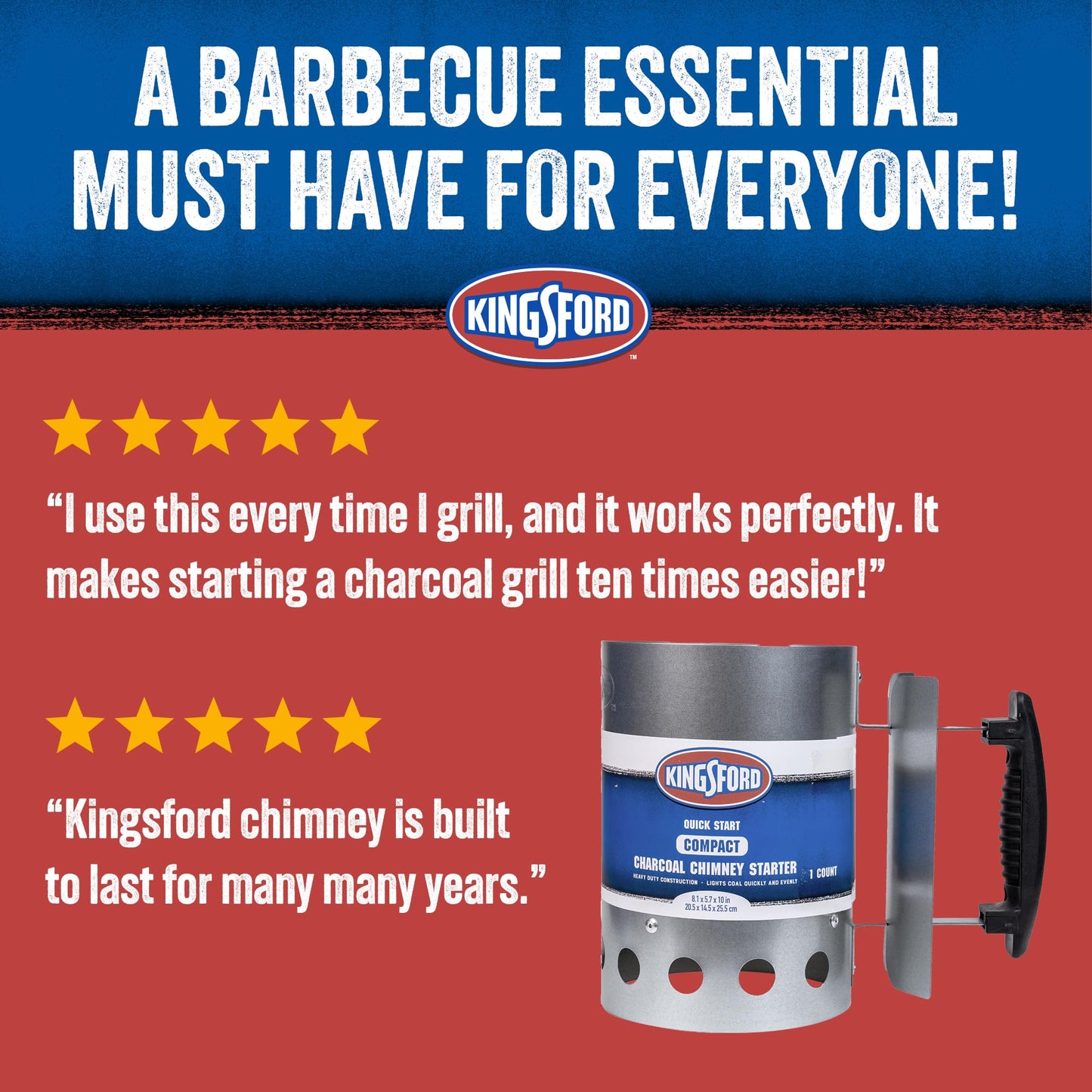 Kingsford Compact Charcoal Chimney Starter for Grills and BBQs, Dimensions 8.1 x 5.7 x 10 Inch, Quick-Light, Heat Shield, Stay-Cool Handle, Durable Zinc Steel, No Assembly